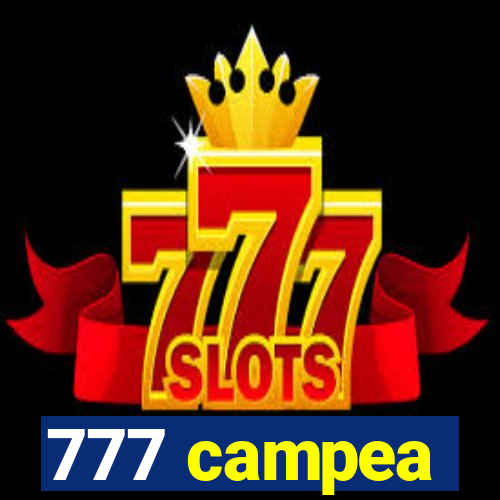 777 campea