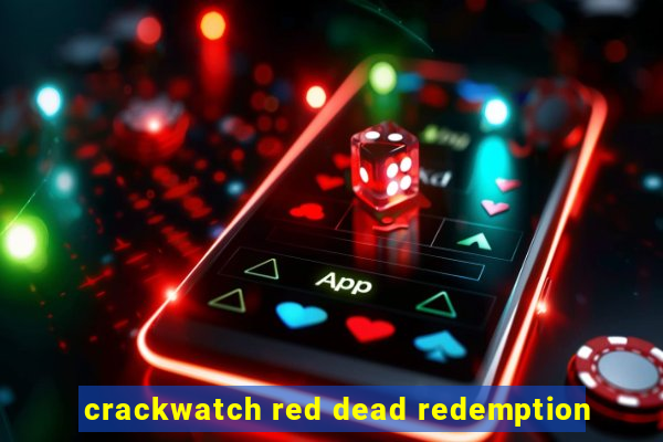 crackwatch red dead redemption