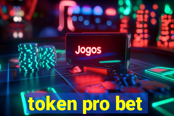 token pro bet