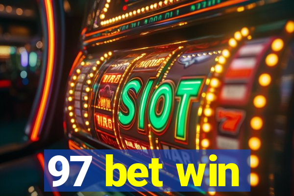 97 bet win