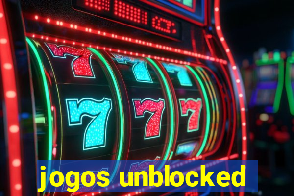 jogos unblocked