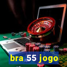 bra 55 jogo