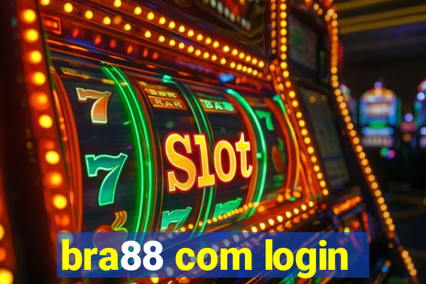 bra88 com login