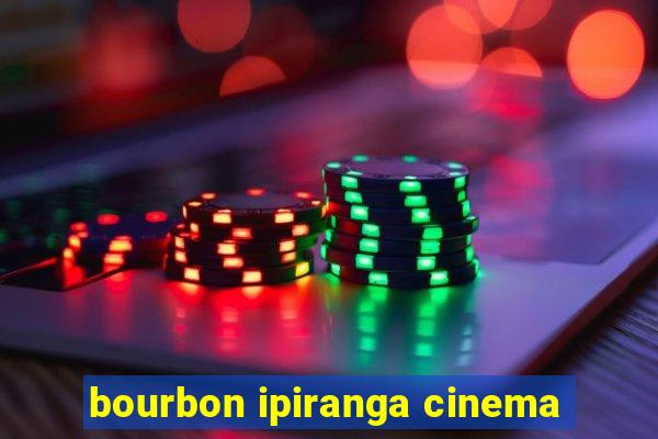 bourbon ipiranga cinema