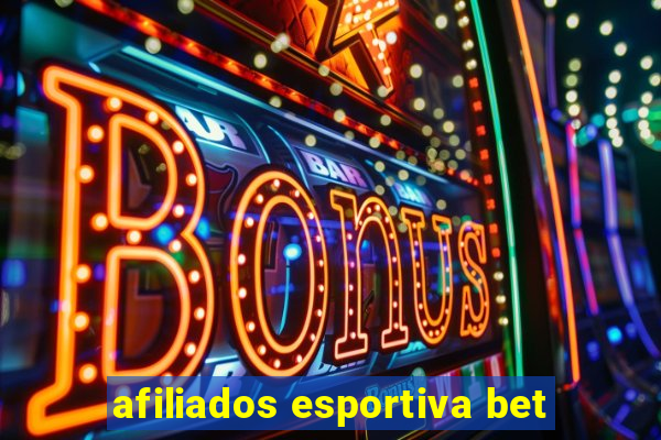 afiliados esportiva bet