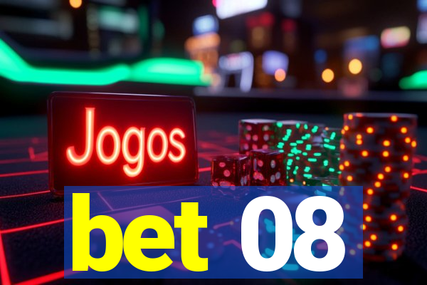 bet 08