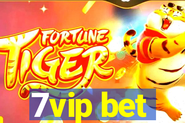 7vip bet