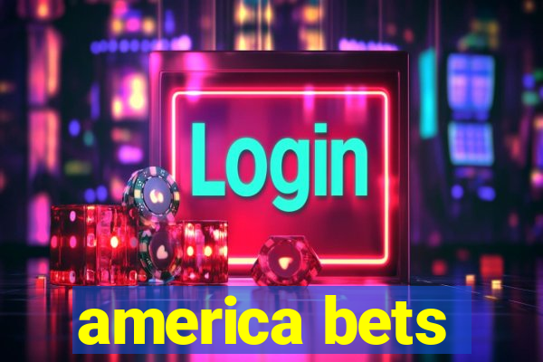 america bets