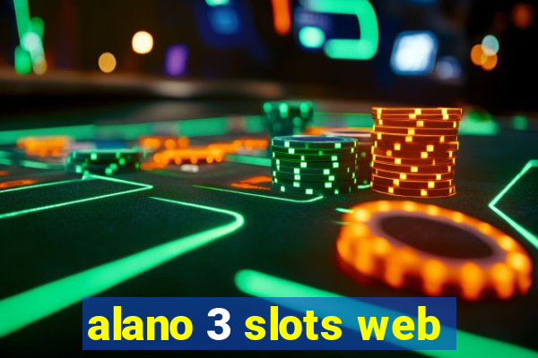 alano 3 slots web