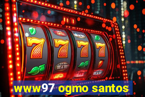 www97 ogmo santos