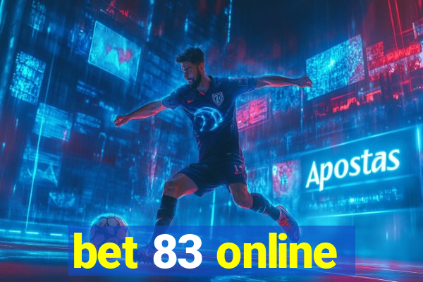 bet 83 online