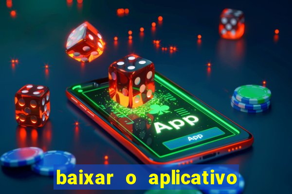 baixar o aplicativo da major sport