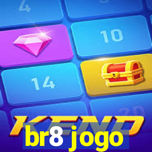 br8 jogo