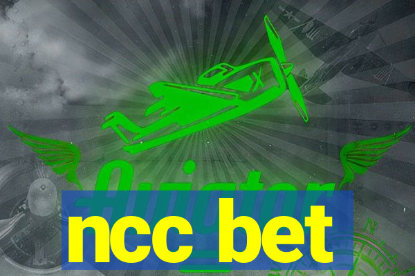 ncc bet