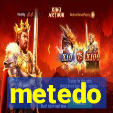 metedo