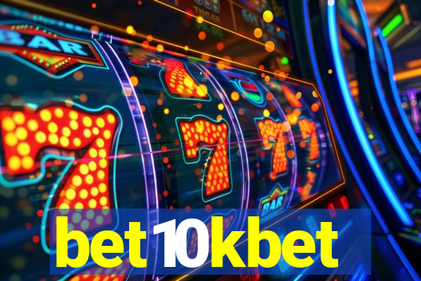 bet10kbet