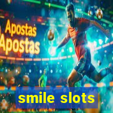 smile slots