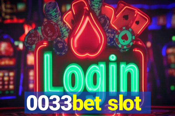 0033bet slot