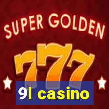 9l casino