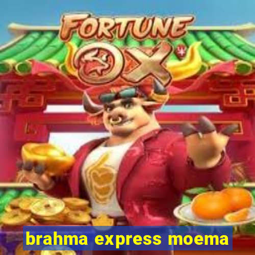 brahma express moema