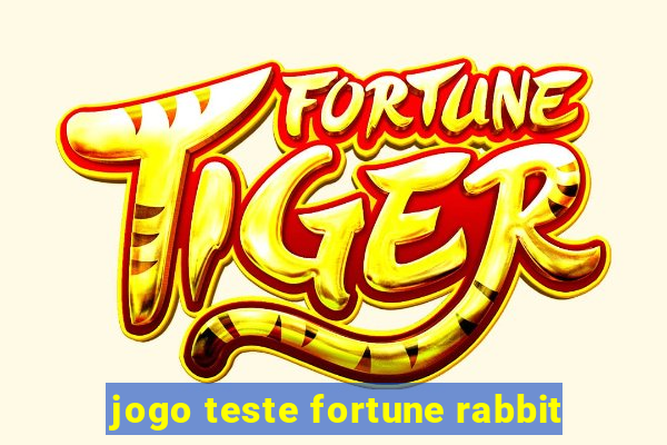 jogo teste fortune rabbit