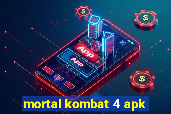 mortal kombat 4 apk