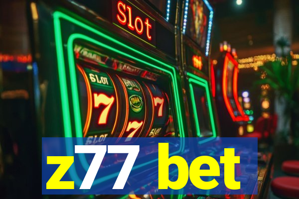 z77 bet