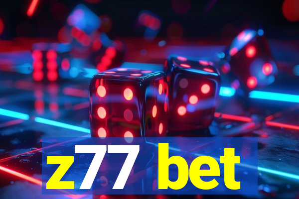 z77 bet