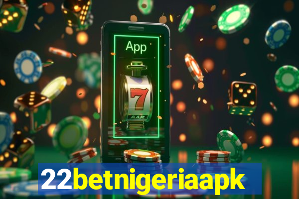 22betnigeriaapk