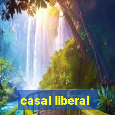 casal liberal