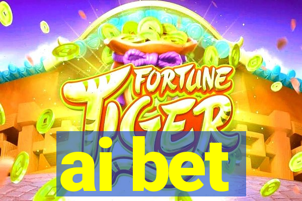 ai bet