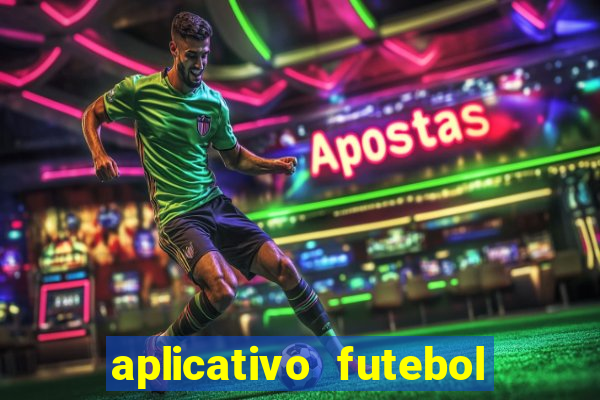 aplicativo futebol da hora 3.7