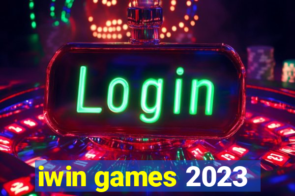 iwin games 2023