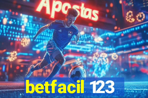 betfacil 123