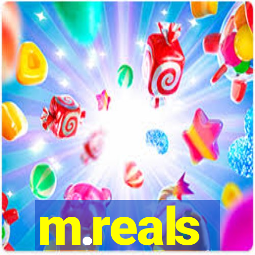 m.reals