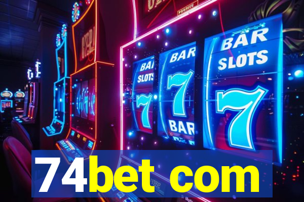 74bet com