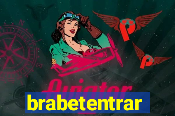 brabetentrar