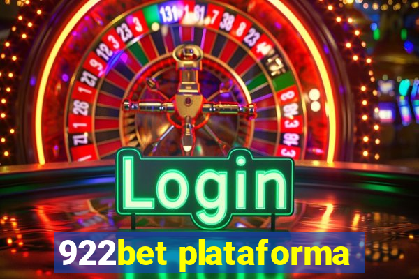 922bet plataforma