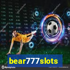 bear777slots