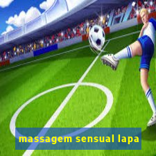 massagem sensual lapa