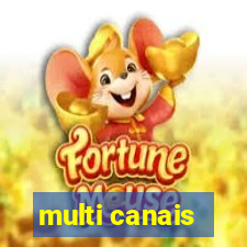 multi canais