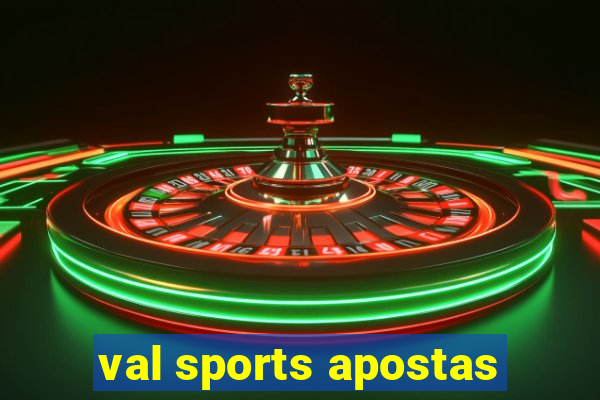 val sports apostas