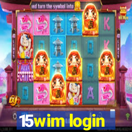 15wim login