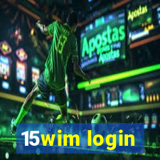 15wim login