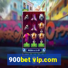 900bet vip.com