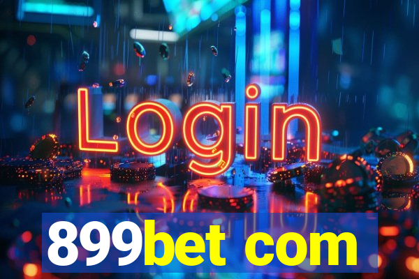 899bet com