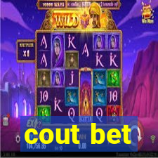 cout bet