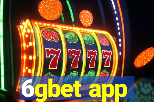 6gbet app