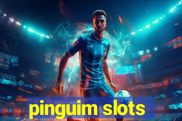 pinguim slots