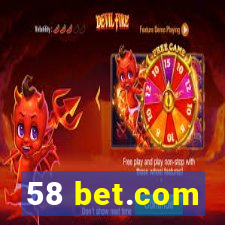 58 bet.com